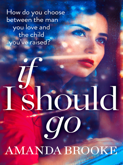 Title details for If I Should Go (Novella) by Amanda Brooke - Available